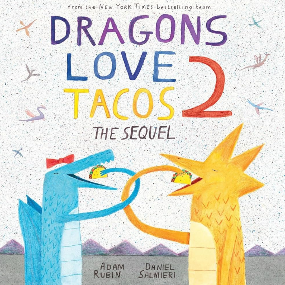 Dragons Love Tacos 2: The Sequel