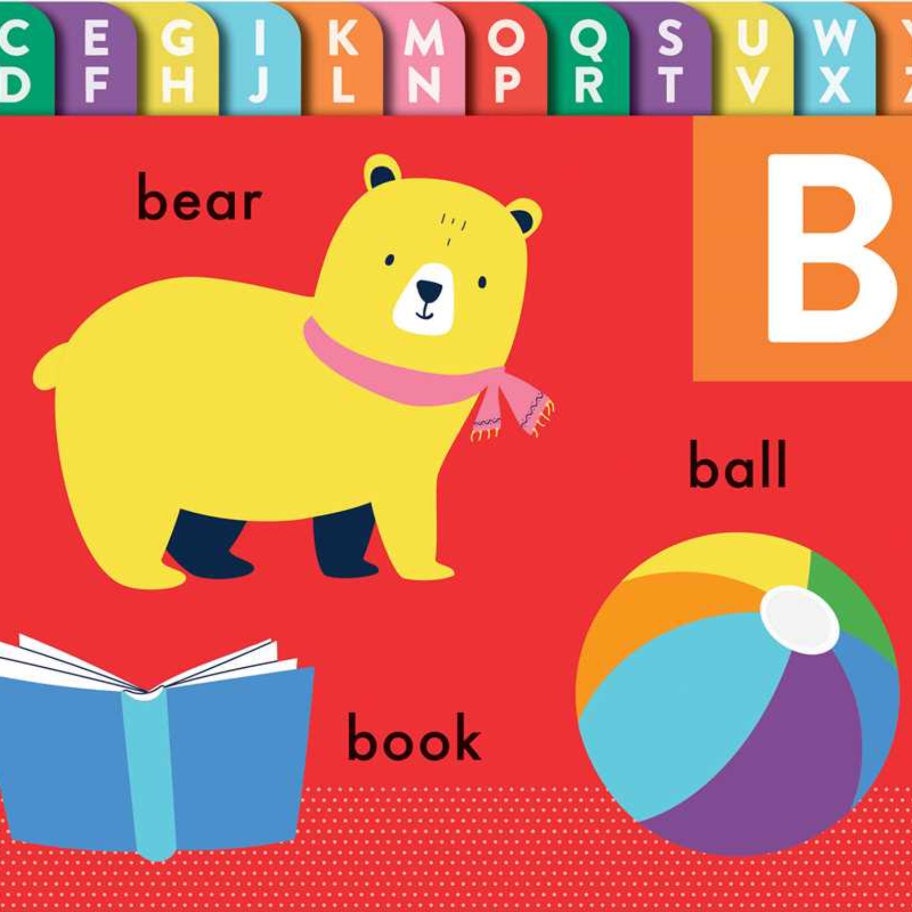 ABC: My First Tabbed Book of the Alphabet