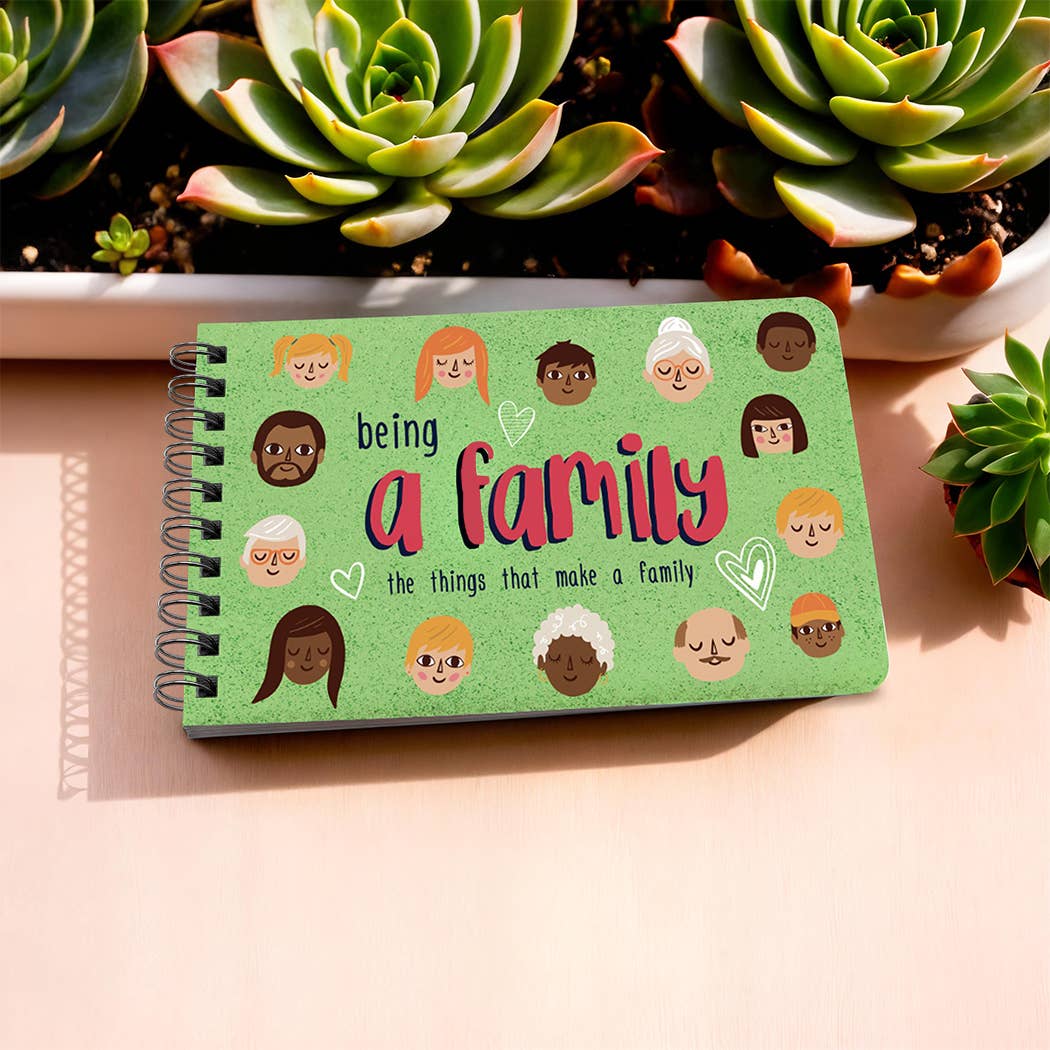 Being a Family - A Book for Family Bonding