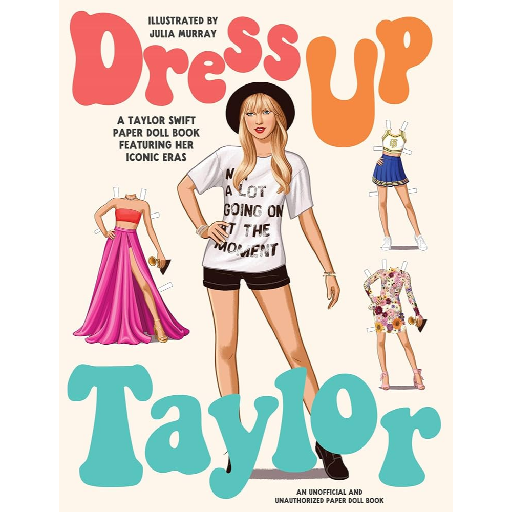 Dress Up Taylor: Paper Doll Book