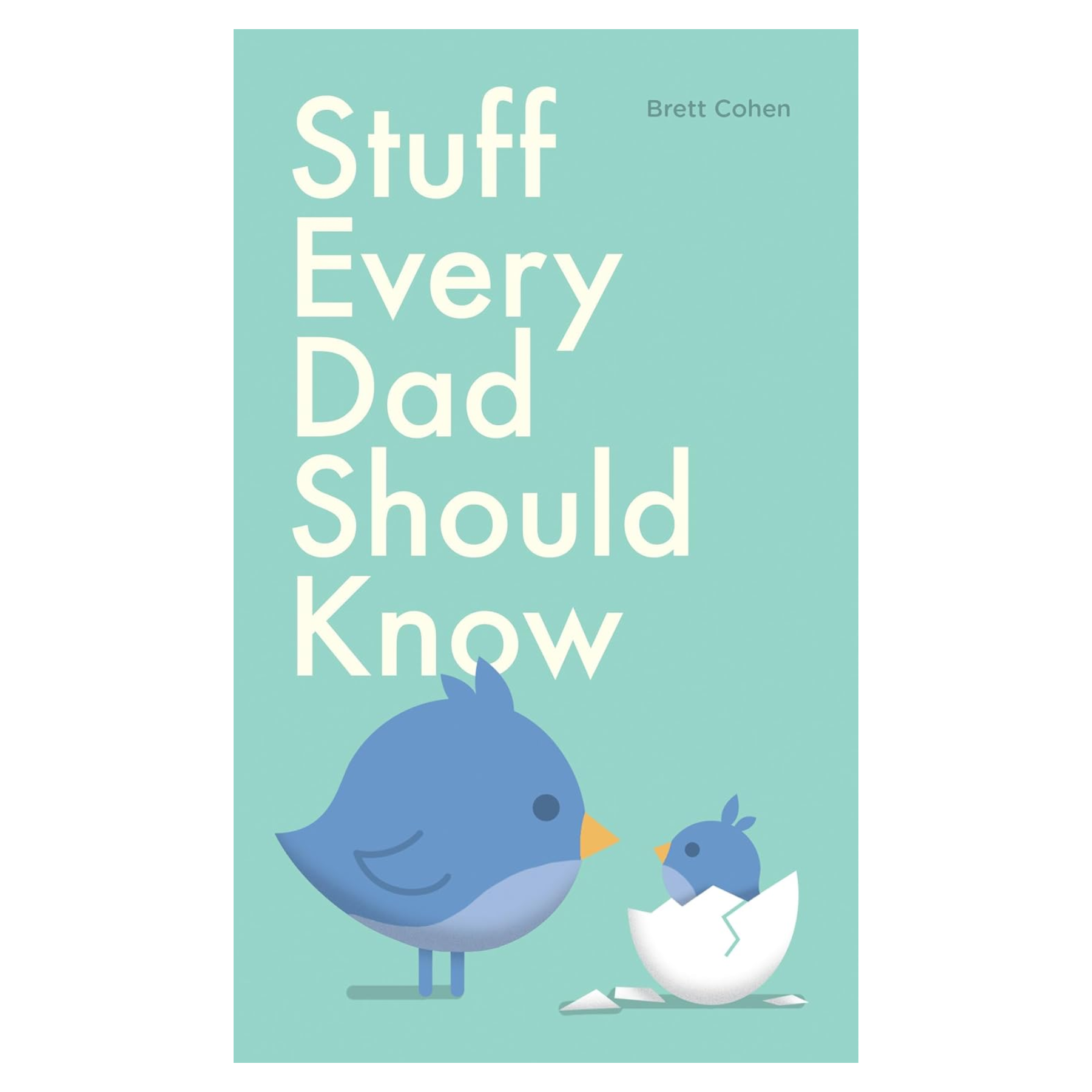 Stuff Every Dad Should Know