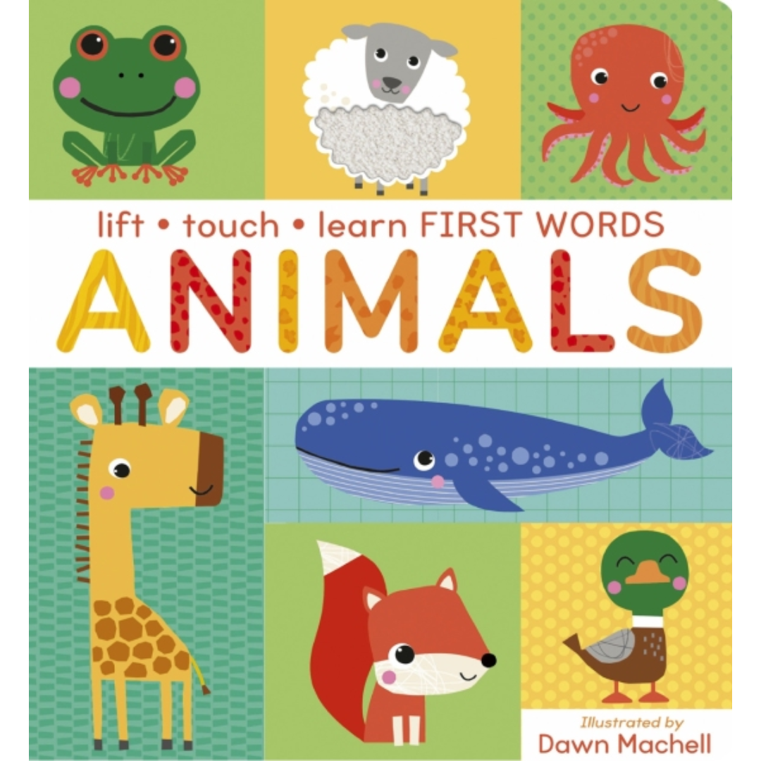 Lift Touch and Learn First Words: Animals