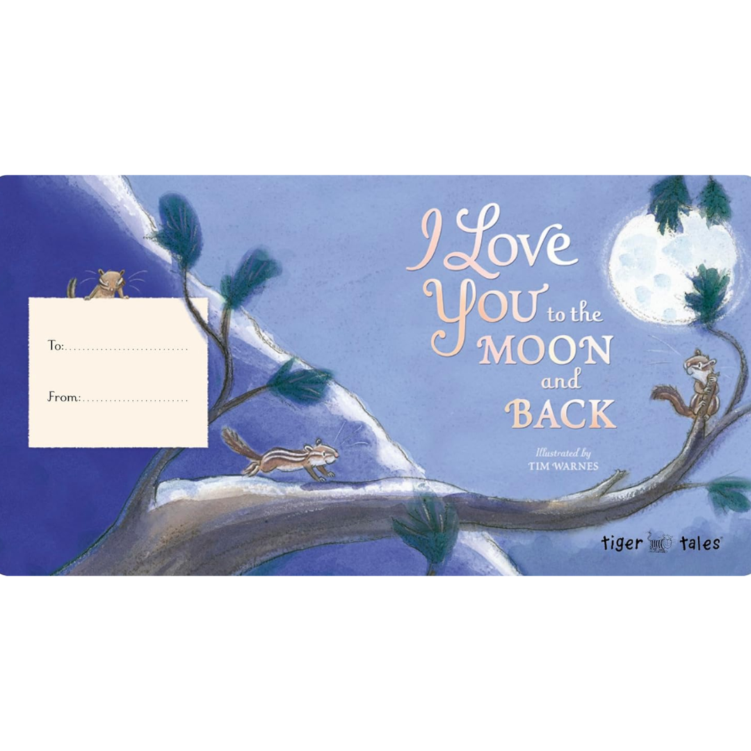 I Love You to the Moon and Back