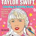 SUPER FAN-tastic Taylor Swift Coloring & Activity Book