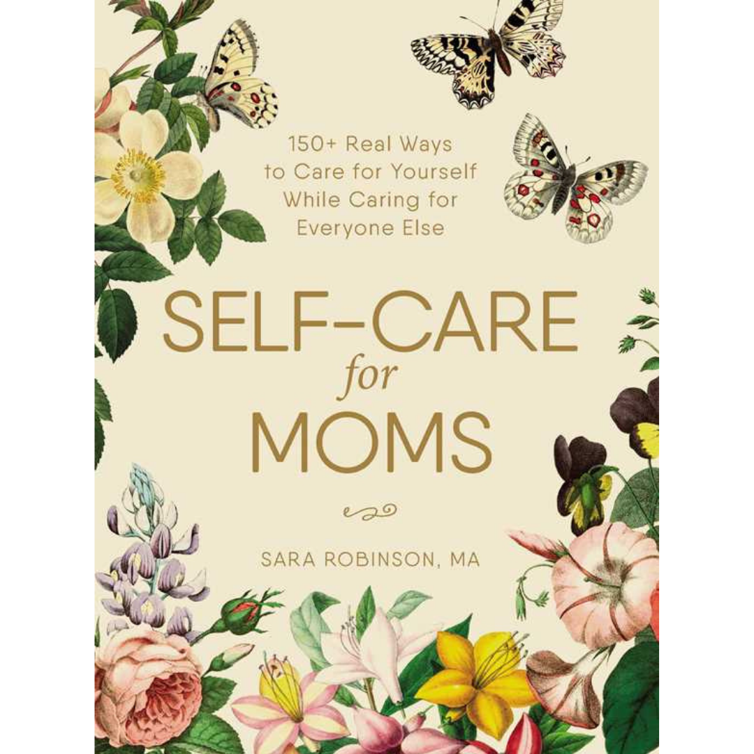 Self-Care for Moms