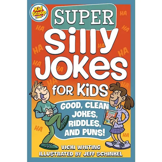 Super Silly Jokes for Kids