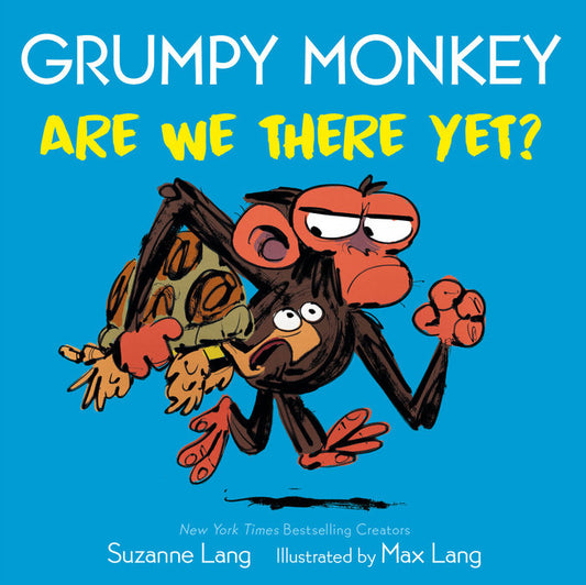 Grumpy Monkey Are We There Yet