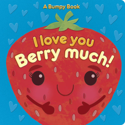 I Love You Berry Much