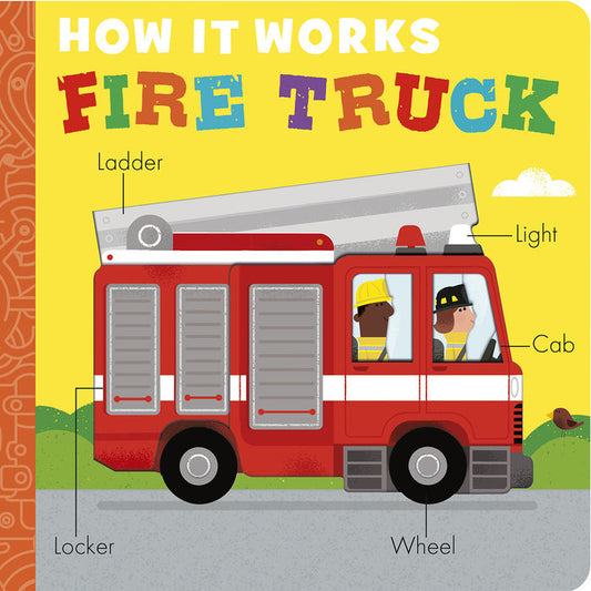 How it Works: Fire Truck