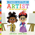 This Little Artist by Joan   Holub