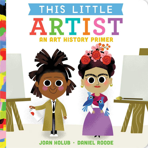 This Little Artist by Joan   Holub