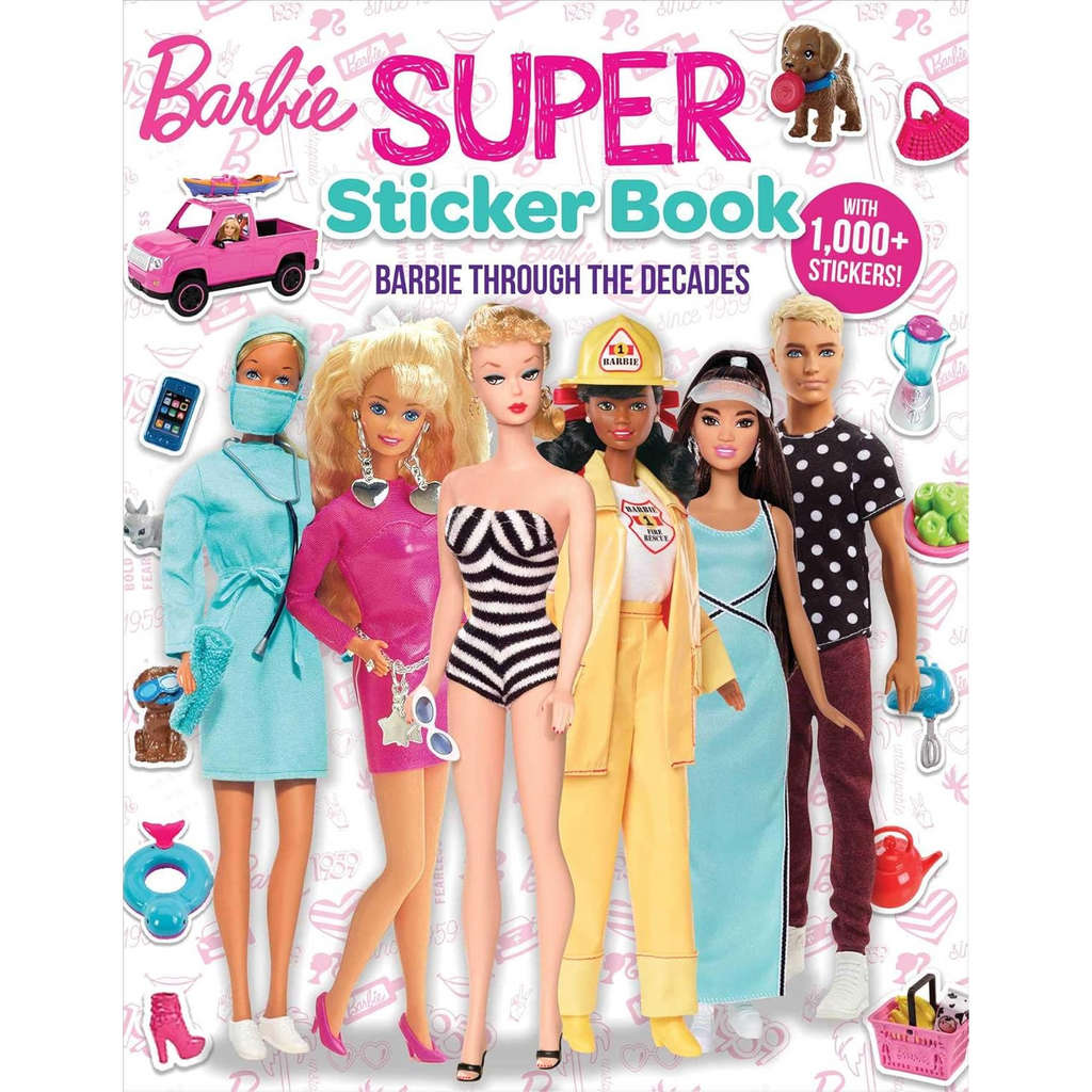 Barbie: Super Sticker Book: Through the Decades by Marilyn Easton