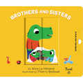 Pull and Play Books: Brothers and Sisters