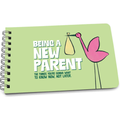 Being a New Parent Book: Tips and Tricks for New Parents