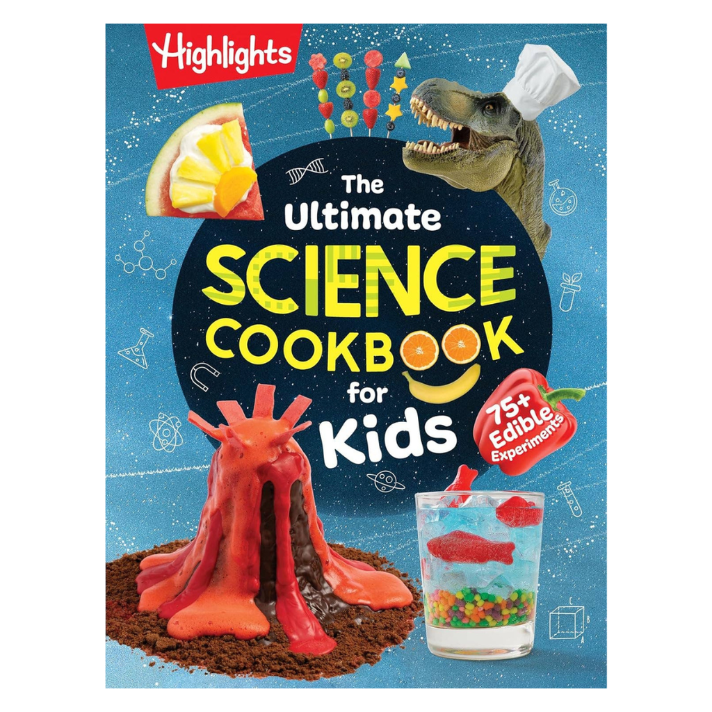 The Ultimate Science Cookbook for Kids