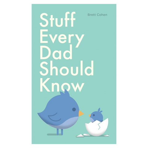 Stuff Every Dad Should Know