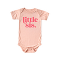 Little Sis Baby Onesie