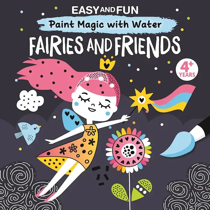 Paint Magic with Water: Fairies and Friends