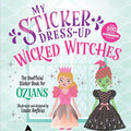 My Sticker Dress-Up: Wicked Witches