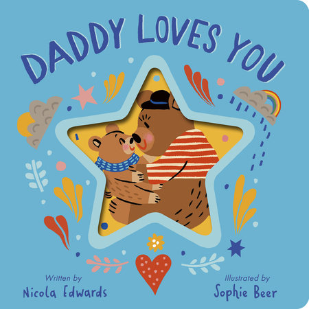 Daddy Loves You Star Board Book - Interactive Die-Cut Book for Toddlers
