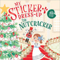 My Sticker Dress-Up: The Nutcracker