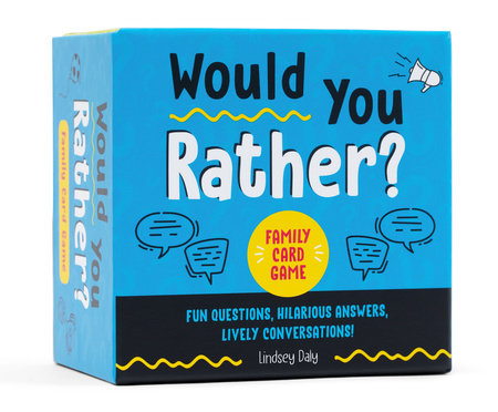 WOULD YOU RATHER? FAMILY CARD