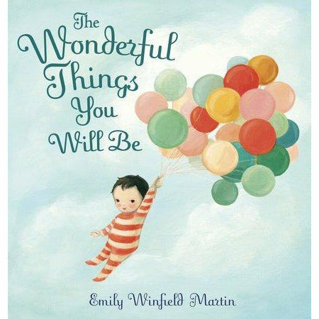 the wonderful things you will be book