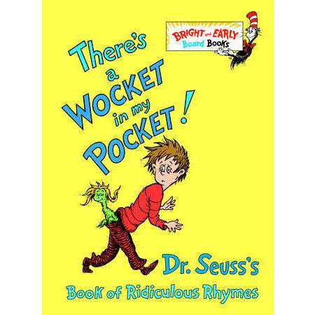 THERE'S A WOCKET IN MY POCKET