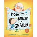 How to babysit a grandpa book