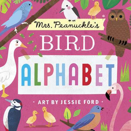 Mrs. Peanuckles Bird Alphabet Book