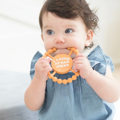 I Laugh at Dad Jokes Happy Teether